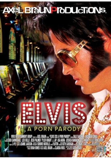 Элвис: Порнопародия (2011)